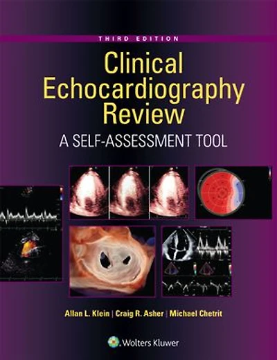 Clinical Echocardiography Review: A Self-Assessment Tool: Print + eBook with Multimedia