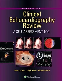 Clinical Echocardiography Review: A Self-Assessment Tool: Print + eBook with Multimedia