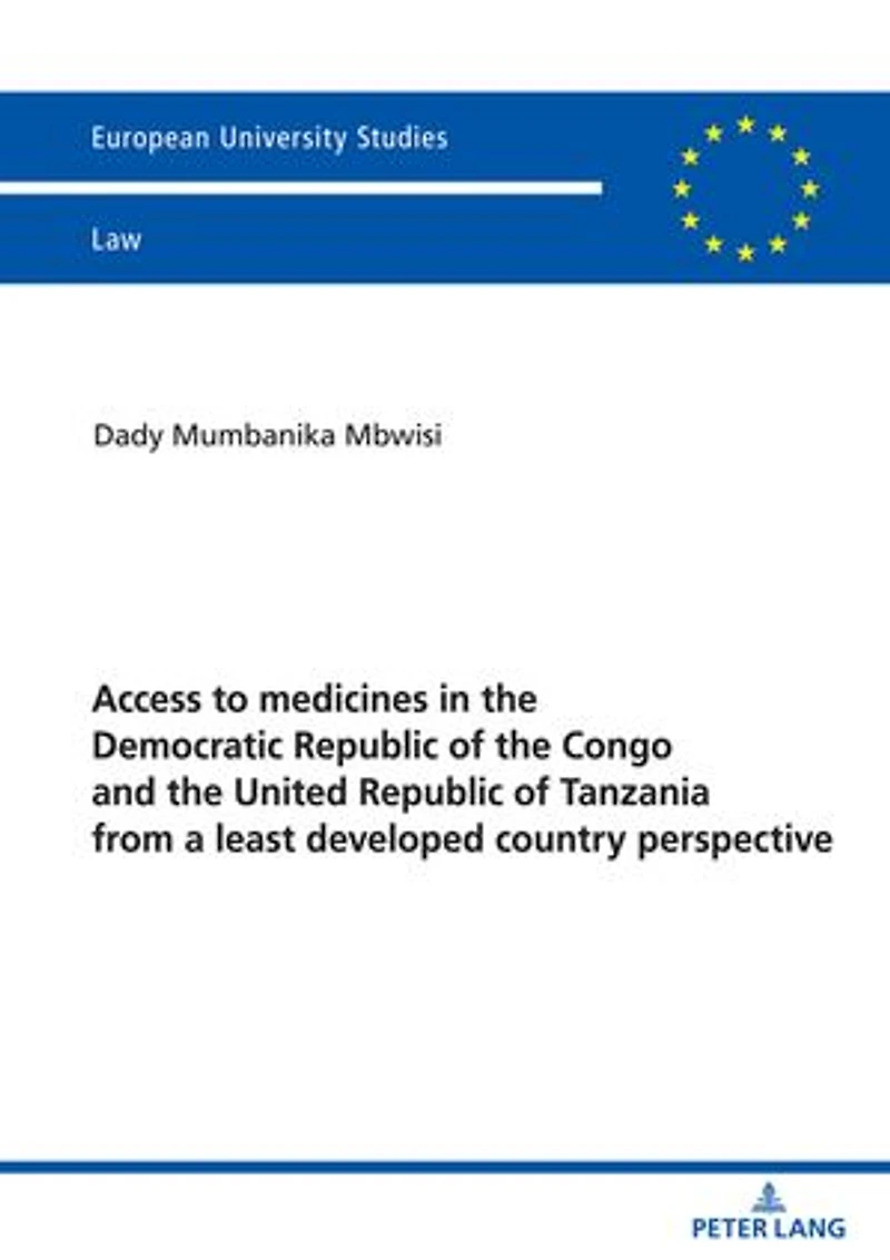 Access to medicines the Democratic Republic of Congo and United Tanzania from a least developed country perspective