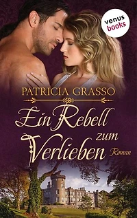 Ein Rebell zum Verlieben - Devereux-MacArthur-Reihe: Band 2: Roman