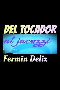 Del tocador al jacuzzi