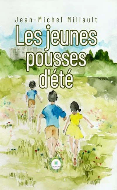 Les jeunes pousses d’été