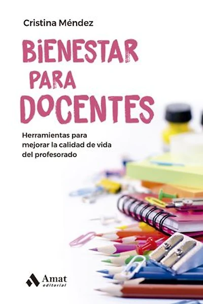 Bienestar para docentes: Herramientas para mejorar la calidad de vida del profesorado