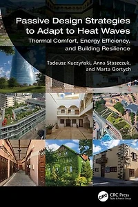 Passive Design Strategies to Adapt Heat Waves: Thermal Comfort, Energy Efficiency, and Building Resilience