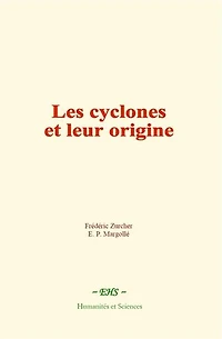 Les cyclones et leur origine