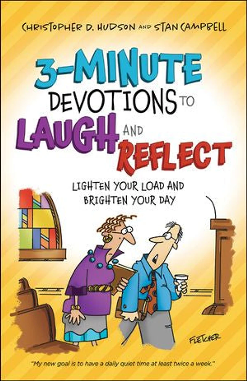 3-Minute Devotions to Laugh and Reflect: Lighten Your Load Brighten Day
