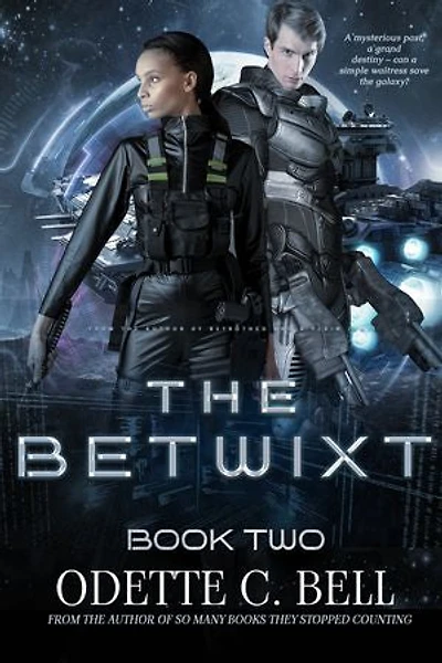 The Betwixt Book Two