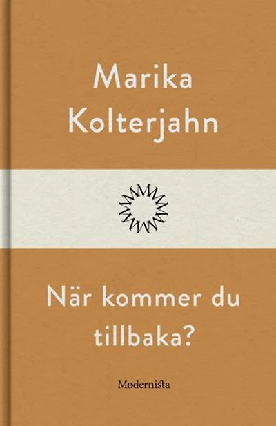 När kommer du tillbaka