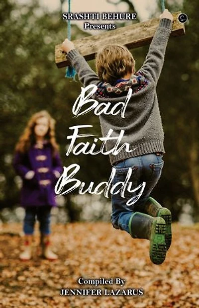 BAD FAITH BUDDY