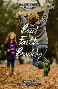 BAD FAITH BUDDY