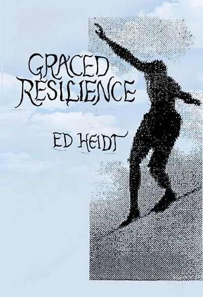 Graced Resilience