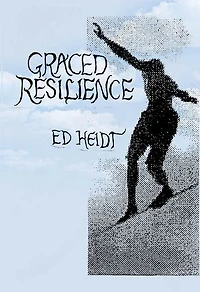 Graced Resilience