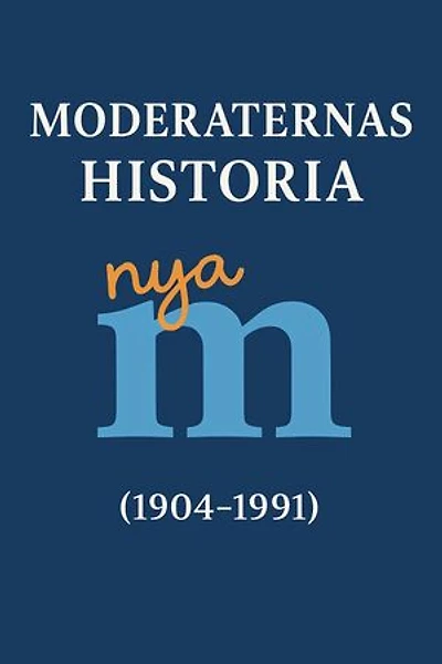 Moderaterna - Från konservatism till samtidens liberalism