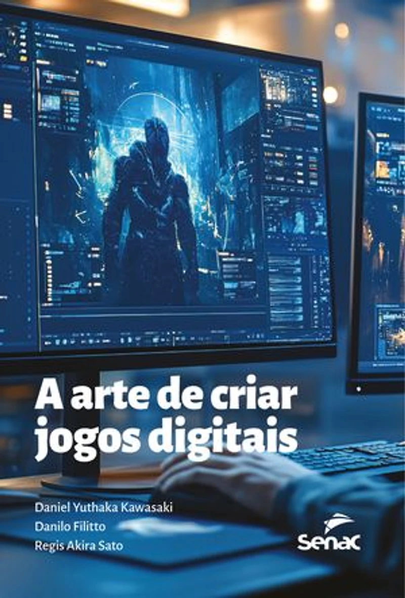 A arte de criar jogos digitais