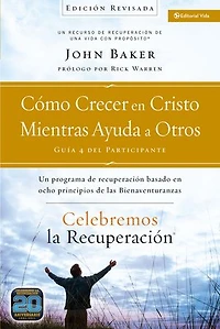 Celebremos la recuperación Guía 2: Cómo hacer Un inventario honesto y espiritual: programa de basado en ocho principios las bienaventuranzas