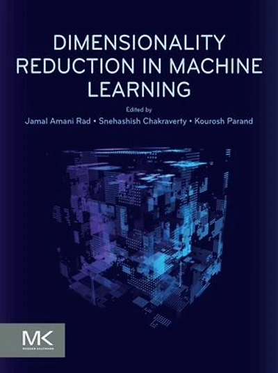 Dimensionality Reduction Machine Learning