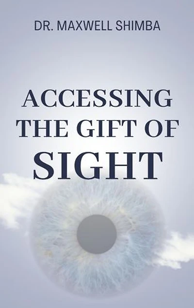 Accessing the Gift of Sight
