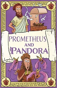 Prometheus and Pandora