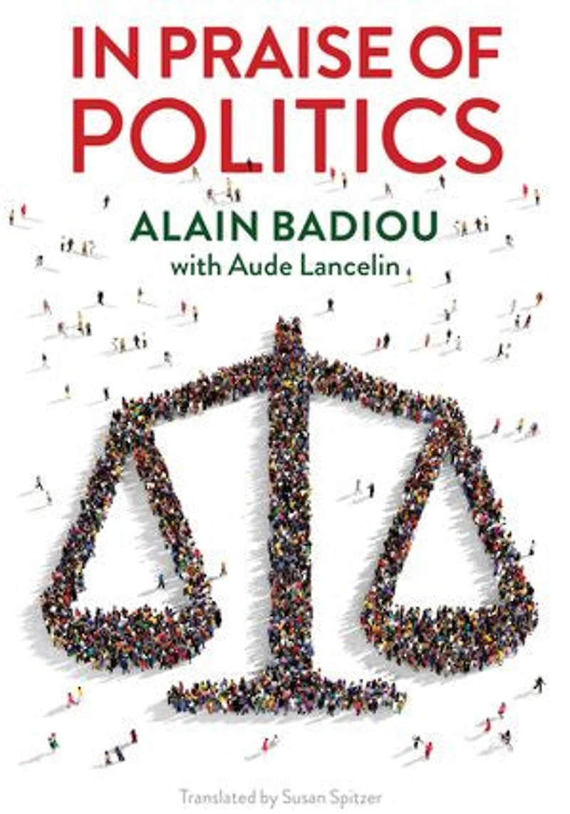 Praise of Politics