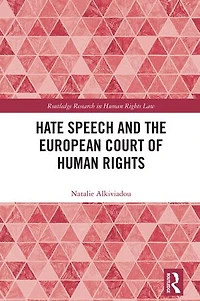 Hate Speech and the European Court of Human Rights