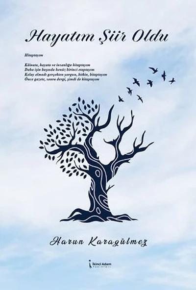 Hayatım Şiir Oldu
