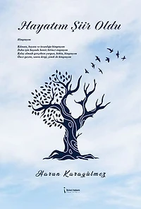 Hayatım Şiir Oldu