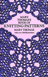 Mary Thomas's Book of Knitting Patterns