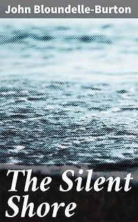 The Silent Shore: Love, Loyalty, and Duty in the Midst of War