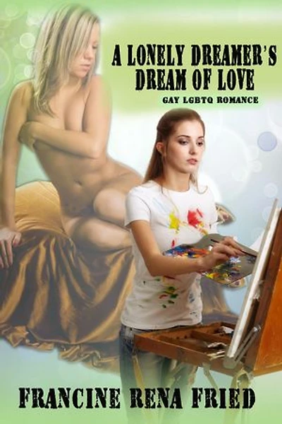 A Lonely Dreamer’s Dream of Love