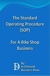The Standard Operating Procedure (SOP) For A Bike Shop Business