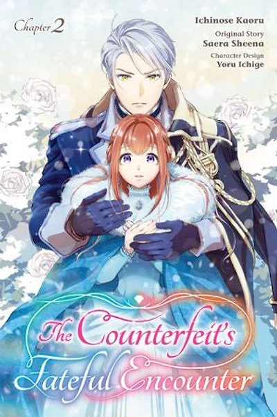 The Counterfeit's Fateful Encounter Chapter