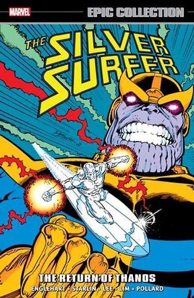 Silver Surfer Epic Collection: The Return Of Thanos
