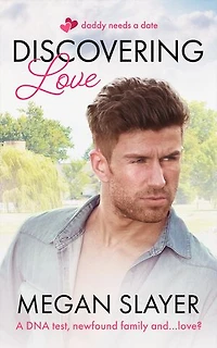 Discovering Love: A Single Dad LGBTQIA Romance