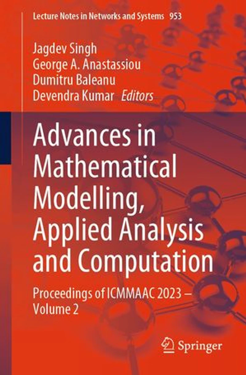 Advances Mathematical Modelling, Applied Analysis and Computation: Proceedings of ICMMAAC 2023 - Volume 2