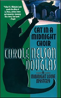 Cat in a Midnight Choir: A Mystery