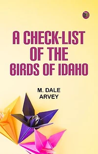 A Check-List of the Birds of Idaho