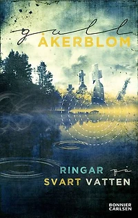 Ringar på svart vatten