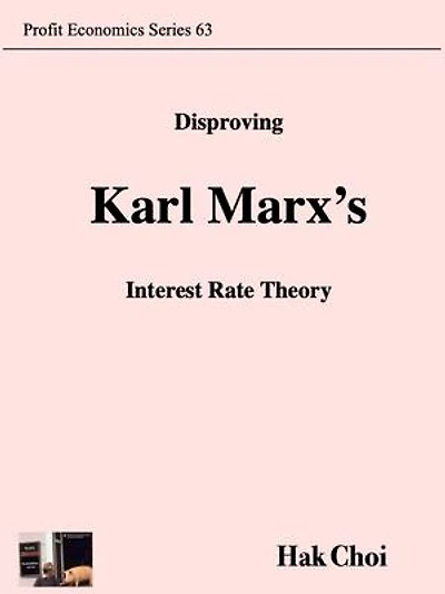 Disproving Karl Marx’s Interest Rate Theory