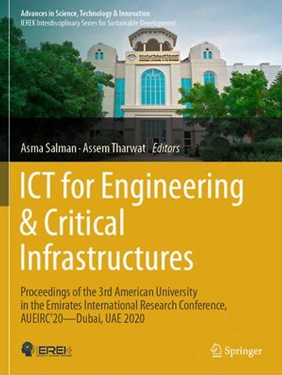 ICT for Engineering: Proceedings of the 3rd American University Emirates International Research Conference, AUEIRC'20-Dubai, UAE 2020