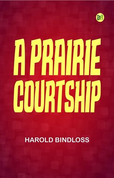 A Prairie Courtship
