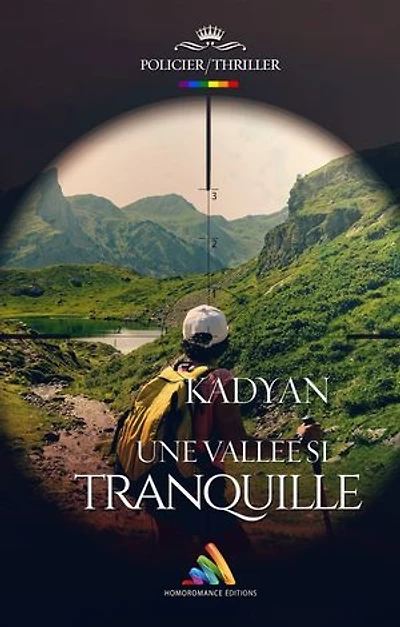 Une vallée si tranquille | Roman lesbien, livre lesbien: (Livre lesbien, roman lesbien)