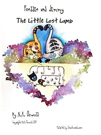 A Freddie and Jimmy Story - The Little Lost Lamb - Picture Book