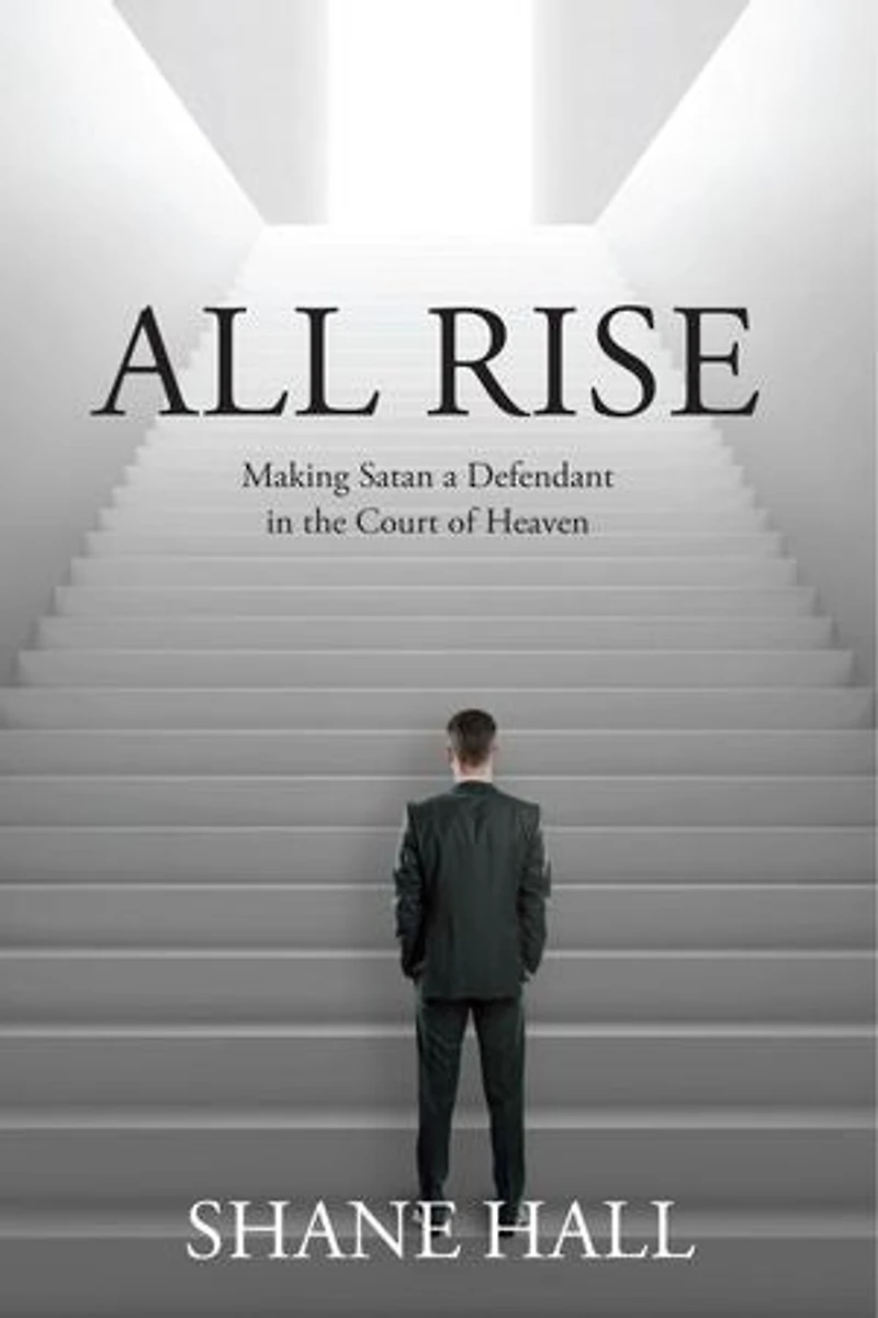 All Rise: Making Satan a Defendant in the Court of Heaven
