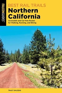Best Rail Trails Northern California: Accessible and Car-free Routes for Walking, Running, and Biking