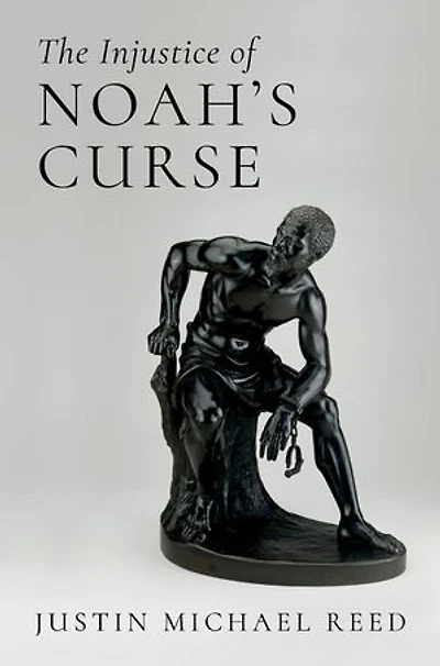 The Injustice of Noah's Curse