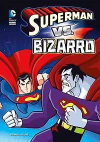 Superman vs. Bizarro