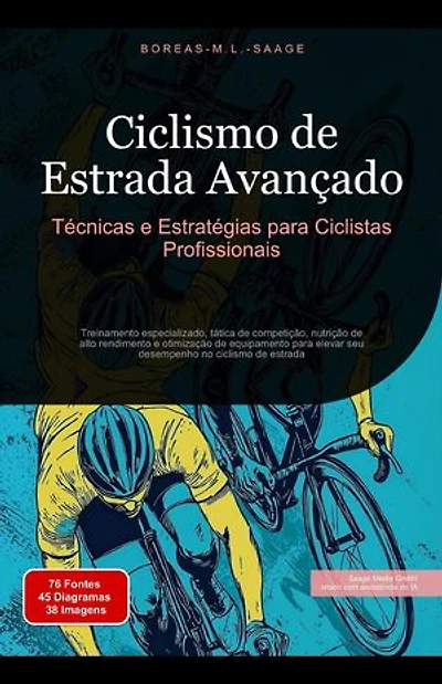Ciclismo de Estrada Avançado: Técnicas e Estratégias para Ciclistas Profissionais