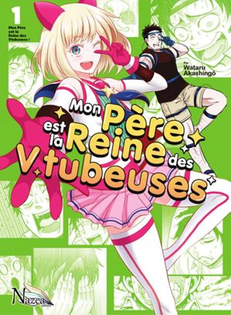 Mon père est la reine des Vtubeuses, Vol. 1