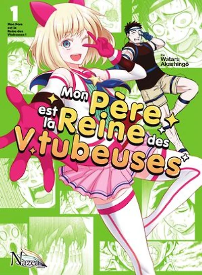Mon père est la reine des Vtubeuses, Vol. 1