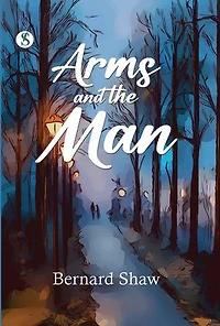 Arms and the Man